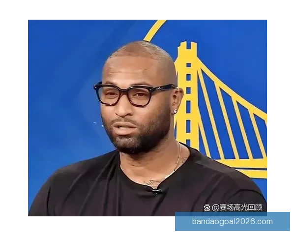 考辛斯谈雷霆崛起经历从受欢迎到被质疑球队核心情况